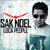 Sak Noel - Loca People